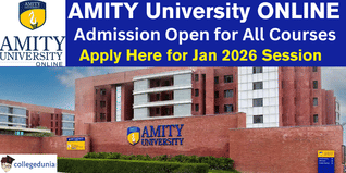 Amity University Online Opens Admissions for January 2026 Session; Apply Here!